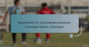 Miguel Almirón: Uitzonderlijke seizoenen, Ontvangen prijzen, Clubimpact