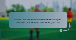Salvador Cabañas: Impact in internationale wedstrijden, Doelpunten voor Paraguay, Toernooi hoogtepunten
